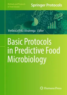 Alvarenga |  Basic Protocols in Predictive Food Microbiology | Buch |  Sack Fachmedien