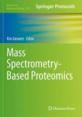 Gevaert |  Mass Spectrometry-Based Proteomics | Buch |  Sack Fachmedien