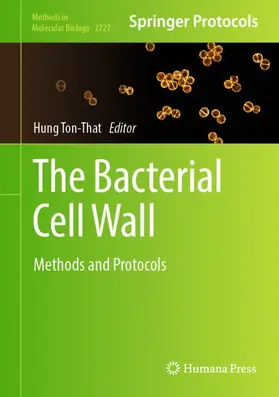 Ton-That |  The Bacterial Cell Wall | Buch |  Sack Fachmedien