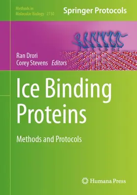 Stevens / Drori | Ice Binding Proteins | Buch | 978-1-0716-3502-5 | sack.de