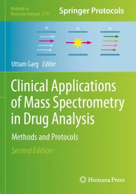 Garg |  Clinical Applications of Mass Spectrometry in Drug Analysis | Buch |  Sack Fachmedien