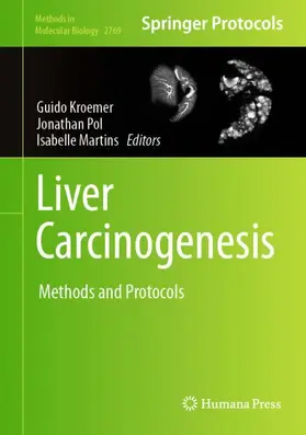 Kroemer / Martins / Pol |  Liver Carcinogenesis | Buch |  Sack Fachmedien