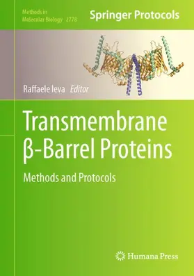 Ieva |  Transmembrane ¿-Barrel Proteins | Buch |  Sack Fachmedien