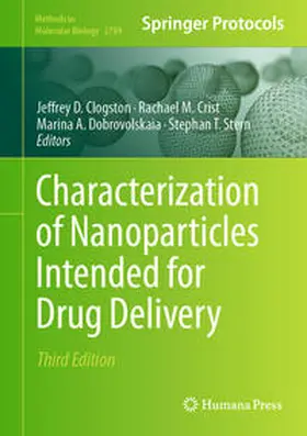 Clogston / Crist / Dobrovolskaia |  Characterization of Nanoparticles Intended for Drug Delivery | eBook | Sack Fachmedien