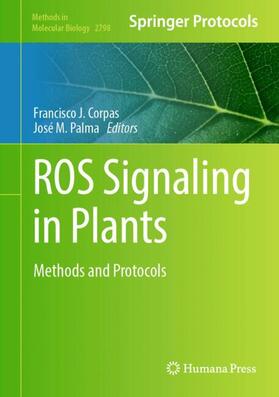 Corpas / Palma |  ROS Signaling in Plants | Buch |  Sack Fachmedien