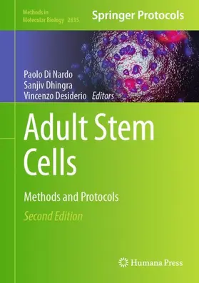 Di Nardo / Desiderio / Dhingra |  Adult Stem Cells | Buch |  Sack Fachmedien