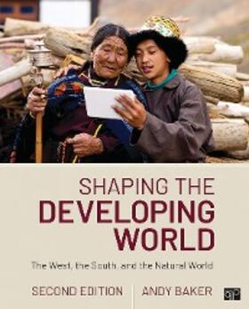 Baker |  Shaping the Developing World | eBook | Sack Fachmedien