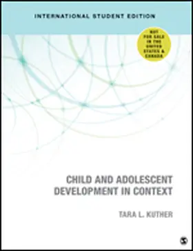 Kuther |  Child and Adolescent Development in Context - International Student Edition | Buch |  Sack Fachmedien