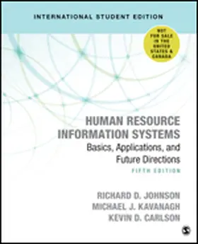 Carlson / Johnson / Kavanagh |  Human Resource Information Systems - International Student Edition | Buch |  Sack Fachmedien