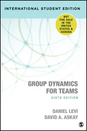 Levi / Askay |  Group Dynamics for Teams - International Student Edition | Buch |  Sack Fachmedien