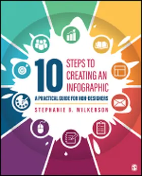 Wilkerson |  10 Steps to Creating an Infographic | Buch |  Sack Fachmedien