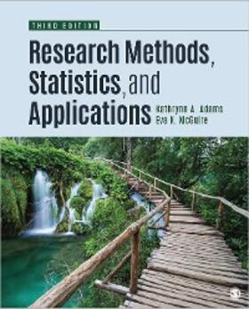 Adams / McGuire (aka: Lawrence) |  Research Methods, Statistics, and Applications | eBook | Sack Fachmedien