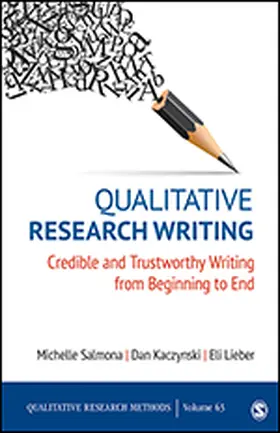 Salmona / Kaczynski / Lieber |  Qualitative Research Writing | Buch |  Sack Fachmedien