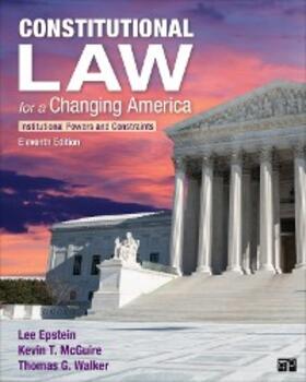 Epstein / McGuire / Walker |  Constitutional Law for a Changing America | eBook | Sack Fachmedien