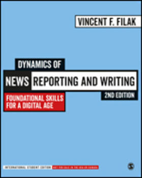 Filak |  Dynamics of News Reporting and Writing - International Student Edition | Buch |  Sack Fachmedien