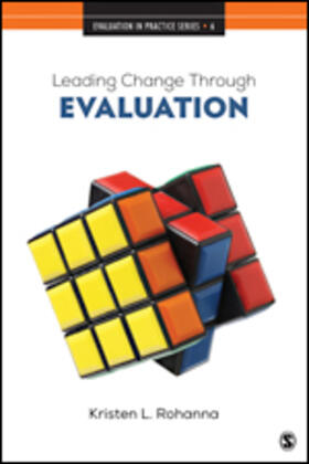 Rohanna |  Leading Change Through Evaluation | Buch |  Sack Fachmedien