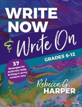 Harper |  Write Now & Write On, Grades 6-12 | eBook | Sack Fachmedien