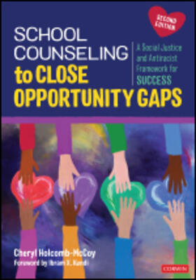 Holcomb-McCoy |  School Counseling to Close Opportunity Gaps | Buch |  Sack Fachmedien