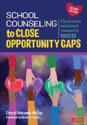 Holcomb-McCoy |  School Counseling to Close Opportunity Gaps | eBook | Sack Fachmedien