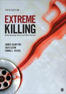 Fox / Levin / Fridel |  Extreme Killing | eBook | Sack Fachmedien