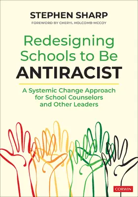 Sharp |  Redesigning Schools to Be Antiracist | Buch |  Sack Fachmedien