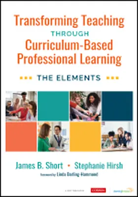 Short / Hirsh |  Transforming Teaching Through Curriculum-Based Professional Learning | Buch |  Sack Fachmedien