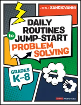 SanGiovanni |  Daily Routines to Jump-Start Problem Solving, Grades K-8 | Buch |  Sack Fachmedien