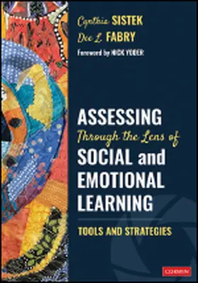 Sistek / Fabry |  Assessing Through the Lens of Social and Emotional Learning | Buch |  Sack Fachmedien