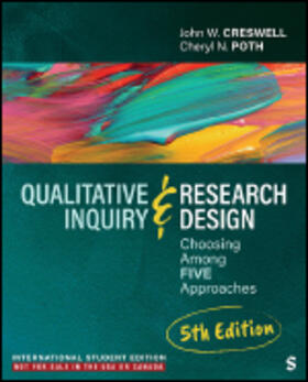 Poth / Creswell |  Qualitative Inquiry and Research Design - International Student Edition | Buch |  Sack Fachmedien