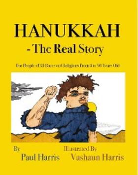 Harris |  Hanukkah - The Real Story | eBook | Sack Fachmedien