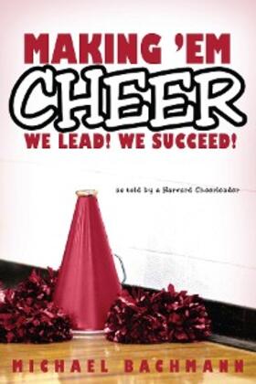 Bachmann | Making 'em Cheer | E-Book | sack.de