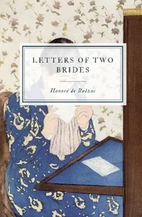 Balzac |  Letters of Two Brides | eBook | Sack Fachmedien