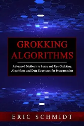 Schmidt |  GROKKING ALGORITHMS | eBook | Sack Fachmedien