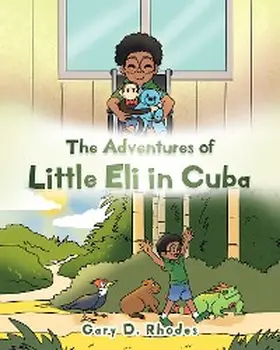 Rhodes | The Adventures of Little Eli in Cuba | E-Book | sack.de