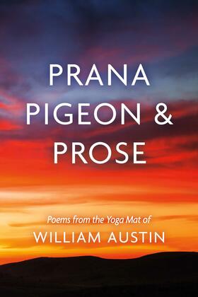 Austin |  Prana Pigeon & Prose | eBook | Sack Fachmedien