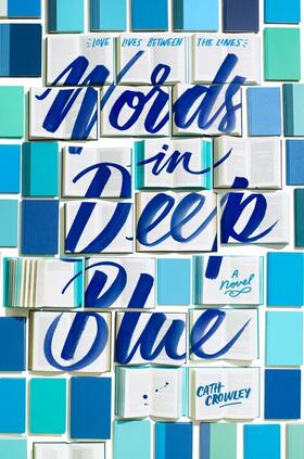 Crowley |  Words in Deep Blue | Buch |  Sack Fachmedien
