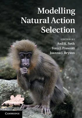 Bryson / Seth / Prescott |  Modelling Natural Action Selection | Buch |  Sack Fachmedien