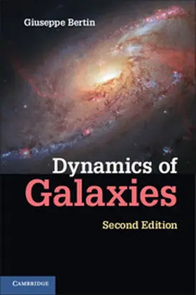 Bertin |  Dynamics of Galaxies | Buch |  Sack Fachmedien