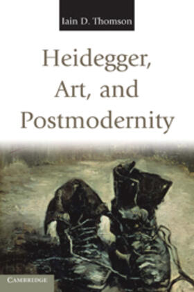 Thomson |  Heidegger, Art, and Postmodernity | Buch |  Sack Fachmedien