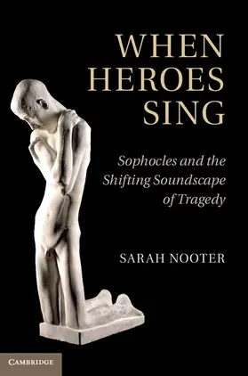 Nooter |  When Heroes Sing | Buch |  Sack Fachmedien