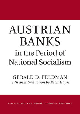 Feldman |  Austrian Banks in the Period of National Socialism | Buch |  Sack Fachmedien