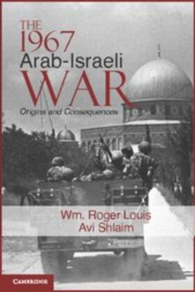 Louis / Shlaim |  The 1967 Arab-Israeli War | Buch |  Sack Fachmedien