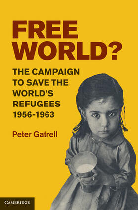 Gatrell |  Free World? | Buch |  Sack Fachmedien