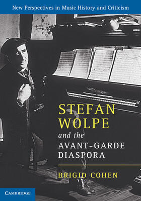 Cohen |  Stefan Wolpe and the Avant-Garde Diaspora | Buch |  Sack Fachmedien
