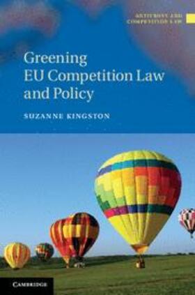 Kingston |  Greening EU Competition Law and Policy | Buch |  Sack Fachmedien