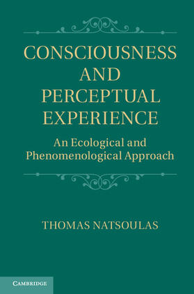 Natsoulas |  Consciousness and Perceptual Experience | Buch |  Sack Fachmedien