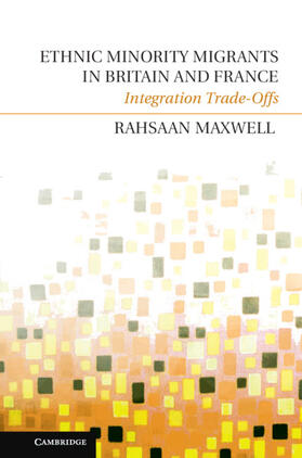 Maxwell |  Ethnic Minority Migrants in Britain and France | Buch |  Sack Fachmedien