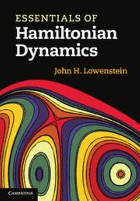 Lowenstein |  Essentials of Hamiltonian Dynamics | Buch |  Sack Fachmedien