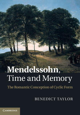 Taylor |  Mendelssohn, Time and Memory | Buch |  Sack Fachmedien