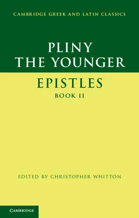 Whitton |  Pliny the Younger: 'Epistles' Book II | Buch |  Sack Fachmedien